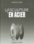 La sculpture en acier