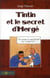 Tintin et le secret d'hergé
