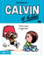 Calvin et Hobbes Tome 16 : faîtes place à Hyperman !