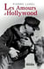 Les amours d'Hollywood