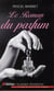 Le roman du parfum