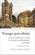 Paysages post-urbains - la fin de l'expérience urbaine et les formes communicatives de l'habiter