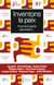 Inventons la paix, huit ecrivains racontent ...