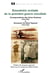 Souvenirs croisés de la première guerre mondiale - correspondance des frères Toulouse (1914-1916) et  souvenirs de René Tognard (1914-1918)