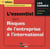 L'ESSENTIEL DES RISQUES DE L'ENTREPRISE À L'INTERNATIONAL