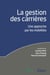 La gestion des carrières : Une approche par les mobilités