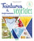 Teintures & impressions végétales - techniques de teinture, recettes végétales, créations de 10 motifs