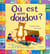 Où est mon doudou ?