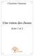 Une vision des choses
