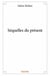 Séquelles du présent