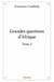 Grandes questions d'Afrique Tome 2