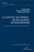 La justice au Congo : bilan global soixantenaire : La genèse et l'évolution de la justice de droit commun