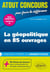 Atout concours : La géopolitique en 85 ouvrages