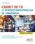 Carnet de TD de sciences industrielles de l'ingénieur (SII) - PCSI et MPSI