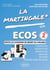 ECOS : Cardiologie - Pneumologie - Nephrologie - Urologie - Pédiatrie - Gériatrie - Soins palliatifs