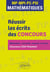 Mathématiques : Réussir les écrits des concours - MP-MPI-PC-PSI - Méthodes, conseils, erreurs à éviter - Concours E3A-Polytech