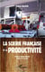 La scierie francaise et la productivité