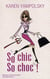 So chic so choc !