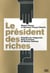 Le president des riches
