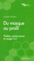 Du masque au profil - théâtre, performance et web 2.0
