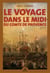 Le voyage dans le midi du comte de provence, frere de louis xvi (1777)