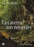 La caverne aux noisettes