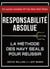 Responsabilité absolue : La méthode des Navy SEALs pour réussir