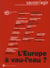 Savoir/agir n.18 : l'Europe à vau-l'eau ?