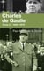 Charles de Gaulle : Tome 2 - 1945-1970