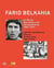 Farid Belkahia et l'école de Casablanca