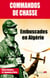 Les commandos de chasse