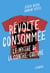 Révolte consommée - le mythe de la contre-culture
