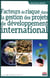 Facteurs de risque dans la gestion des projets de développement international