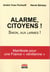 Alarme, citoyens - sinon, aux larmes
