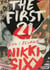 The first 21 : how i became nikki sixx