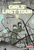 Girls last tour Tome 5