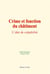 Crime et fonction du chatiment - l idee de culpabilite