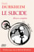 Le suicide : Oeuvre complète composée des trois livres