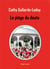 Le piège du doute t.1
