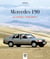 Mercedes 190 : La première "Baby Benz"