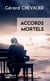 Accords mortels