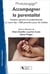 Photolanguage - Accompagner la parentalité : Soutenir parents et professionnels au cours des 1000 premiers jours de l'enfant