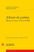 Album de poésies : manuscrit français 25455 de la BNF