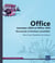 Office (versions 2019 et office 365) : nouveautés et fonctions essentielles - word, excel, powerpoint et outlook
