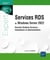 Services RDS de windows server 2022 : remote desktop services - installation et administration