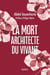 La mort, architecte du vivant