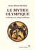 Le mythe olympique - coubertin et la religion athlétique
