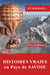 Et soudain... : Histoires vraies en Pays de Savoie