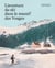 L'aventure du ski dans le massif des Vosges