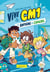 Vive le CM1 ! : pour Antoine et ses copains